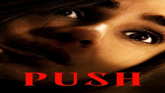 فيلم Push 2024 مترجم