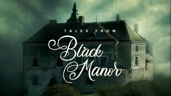 فيلم Tales from Black Manor 2025 مترجم