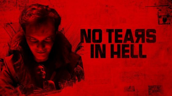 فيلم No Tears in Hell 2025 مترجم